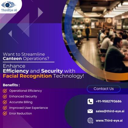 Want to Streamline Canteen Operations? Enhance Efficiency and Security with Facial Recognition Technology