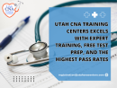 Leading CNA Training in Utah: Utah CNA Training Centers