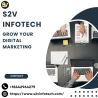 Grow your digital marketing experience with s2vinfotech